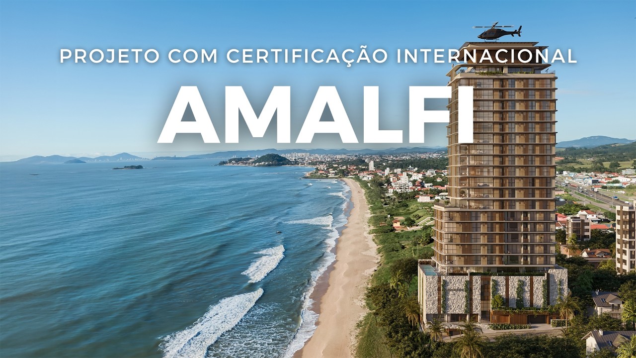 O NOVO ÍCONE FRENTE MAR QUE ESTÁ CHAMANDO ATENÇÃO NO LITORAL - AMALFI BY VICI EM BARRA VELHA / SC