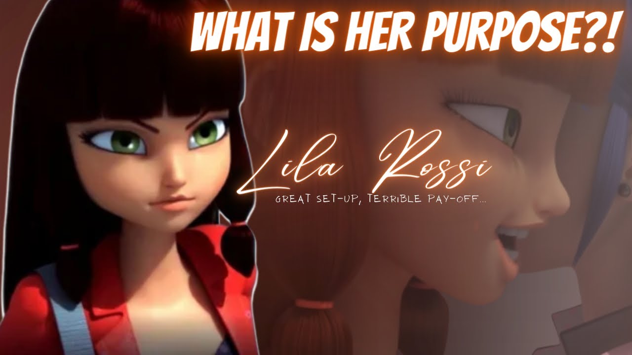 Lila Rossi is wasted potential...