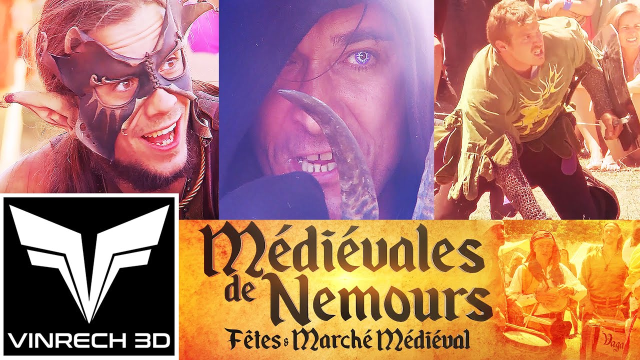 Les M&eacute;di&eacute;vales de Nemours 1&2 juillet 2017 ! - VINRECH 3D