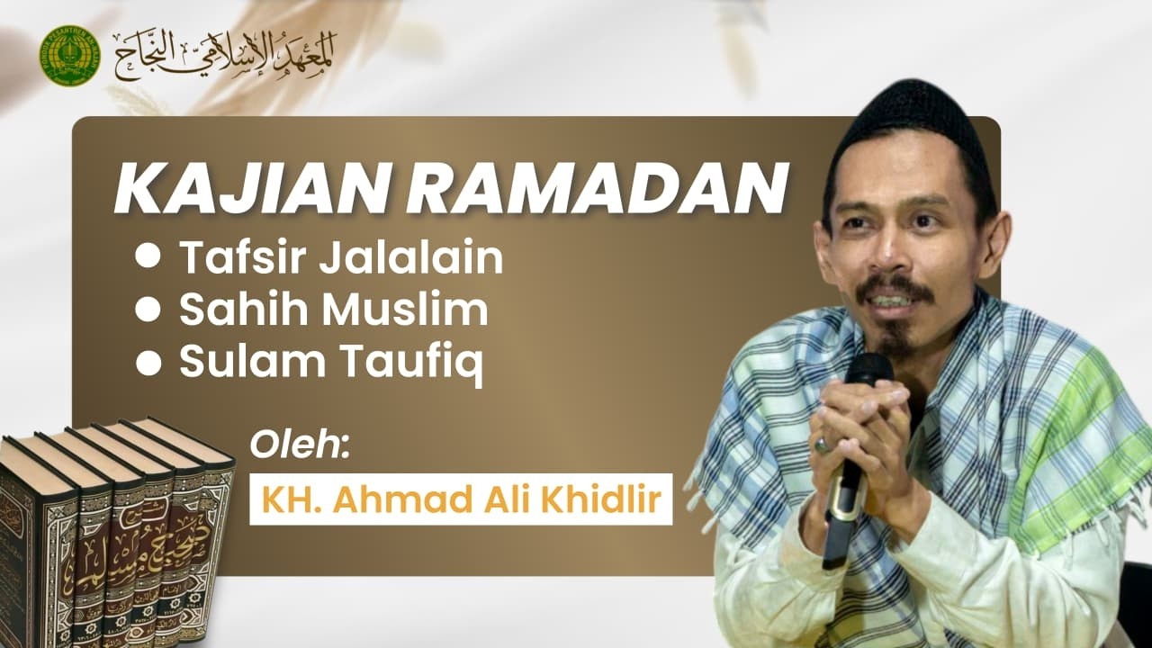 🔴 LIVE |  NGAJI RAMADAN |  TAFSIR JALALAIN, SAHIH MUSLIM & SULAMUT TAUFIQ | 23/02/2026