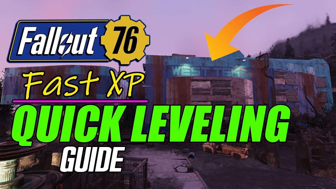 QUICK LEVELING GUIDE - FAST XP - FALLOUT 76