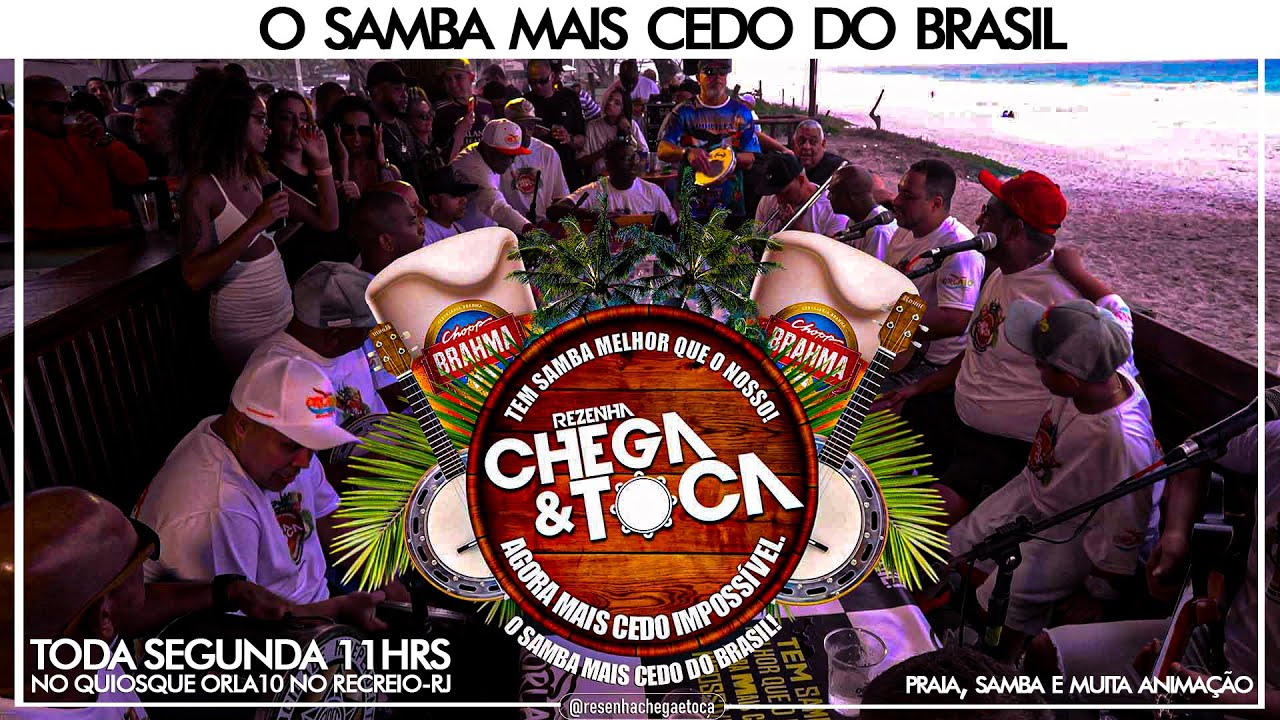 Resenha Chega e Toca no Quiosque Orla 10 na praia do Recreio - RJ - Ao vivo