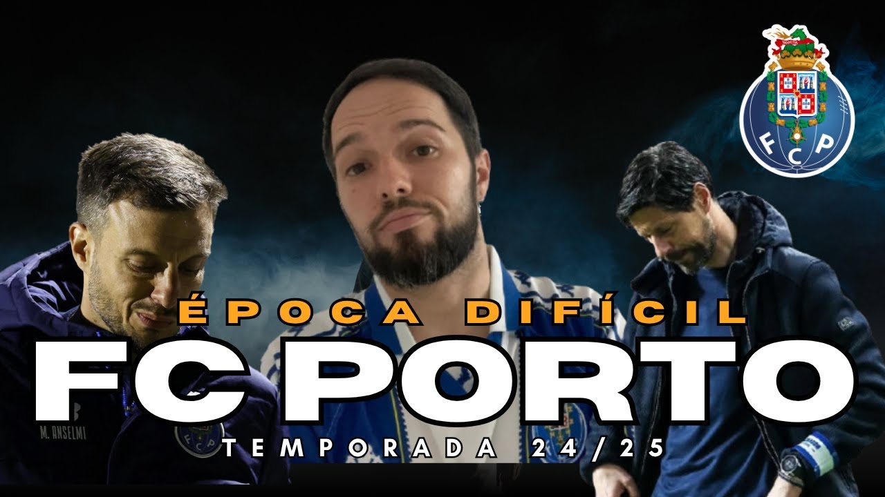 🔥🐉 FC Porto 24/25: Uma Época para Esquecer | Fracasso do Dragão? #Ep.1