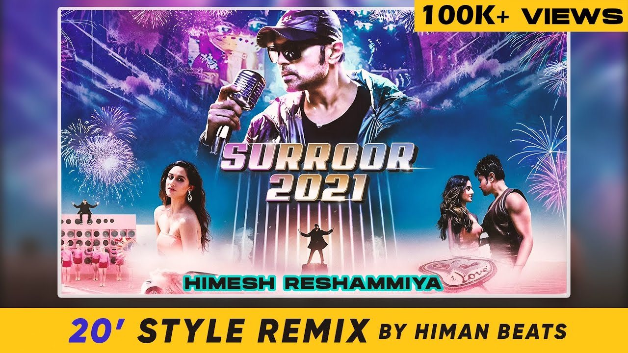 🧢 Surroor 2021 Title Track (2000's type REMIX) | Surroor 2021 The Album | Himesh Reshammiya