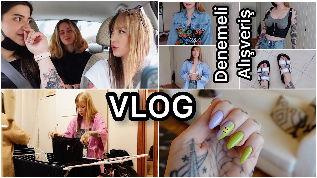GÜNLÜK VLOG | DENEMELİ ALIŞVERİŞ, TIRNAK BAKIMI