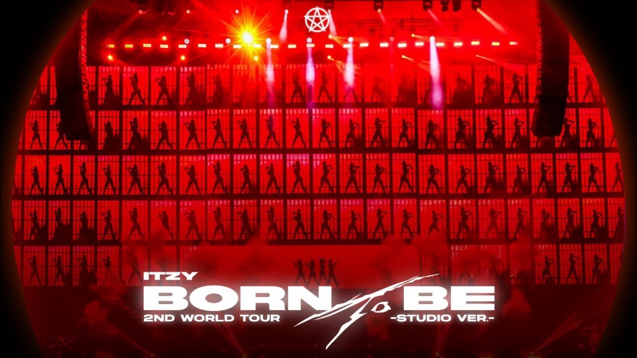 ITZY - BORN TO BE (LIVE BAND REMIX) • ITZY 2ND WORLD TOUR 