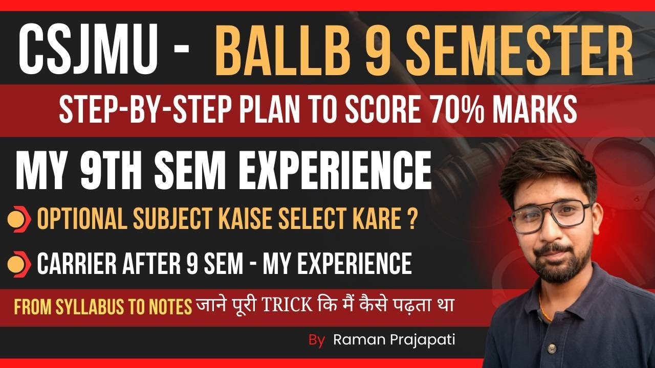 CSJMU BALLB 9th Semester Strategy | Optional Subject | Law Notes | Syllabus | Carrier Tips Explained