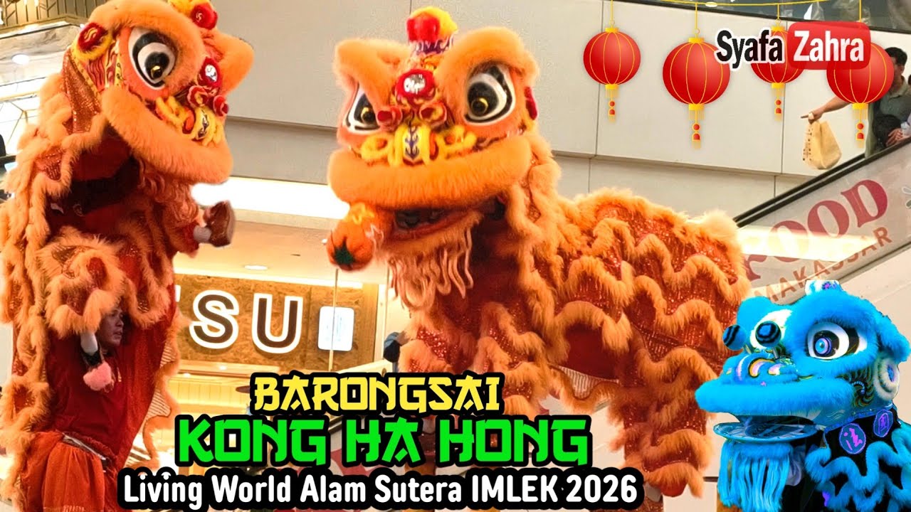 Imlek 2026, Barongsai KONG HA HONG Lion Dance Troupe at Living world alam sutera