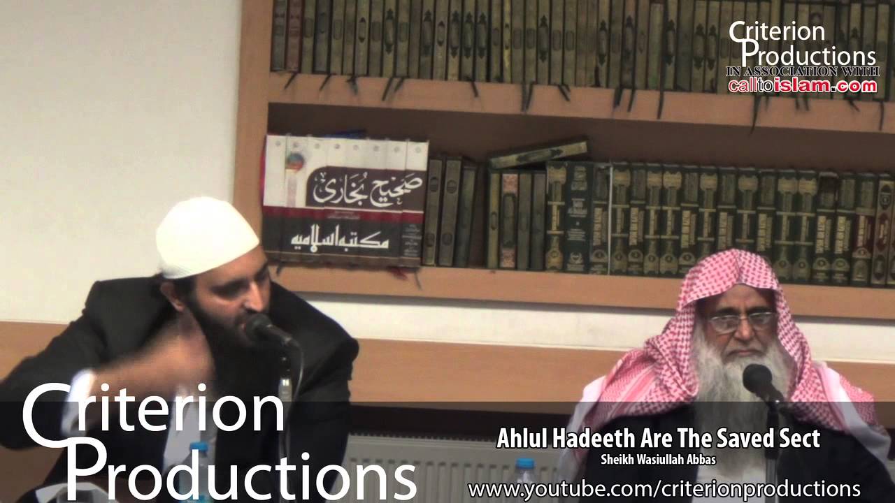Ahlul Hadeeth The Saved Sect By Sheikh Wasiullah Abbas