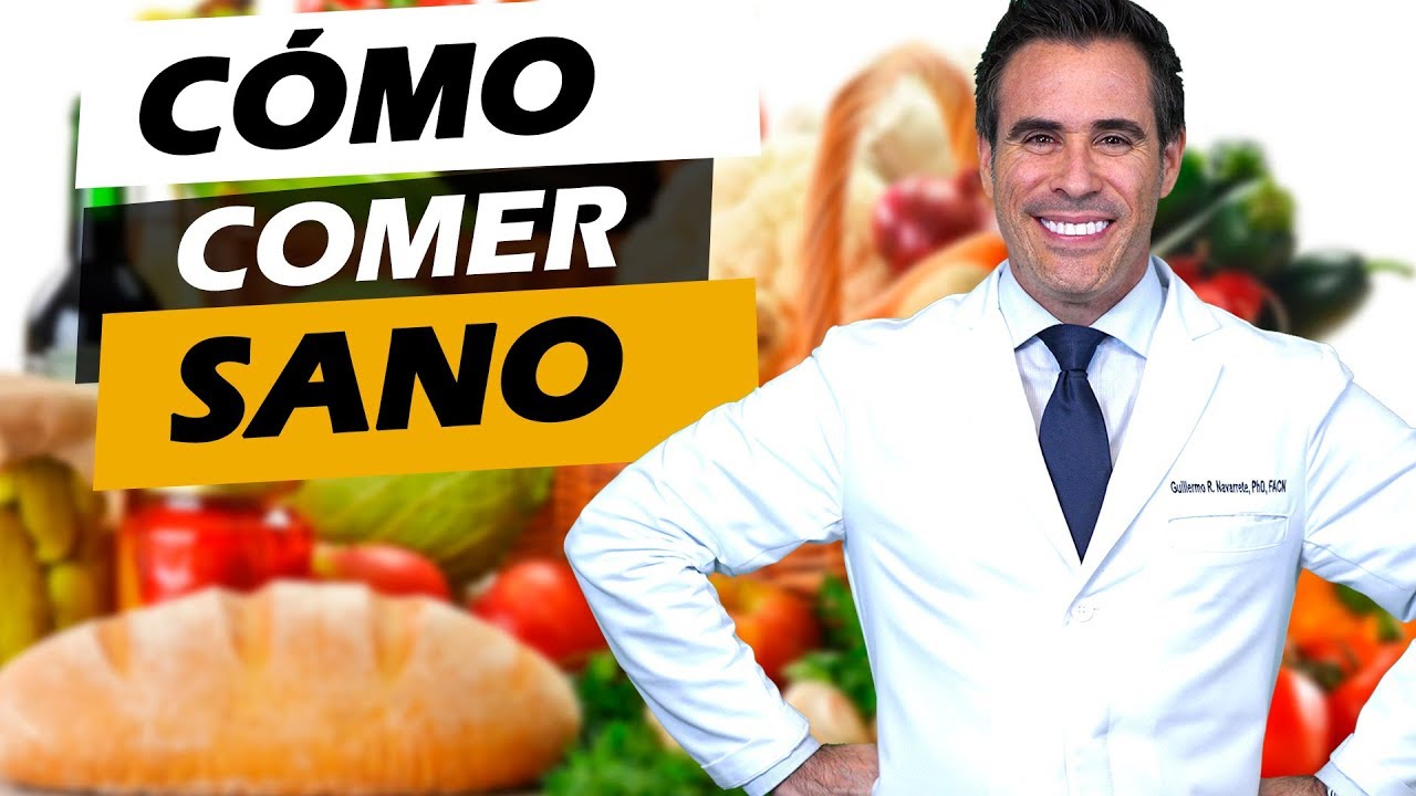 ✅ C&oacute;mo COMER SANO
