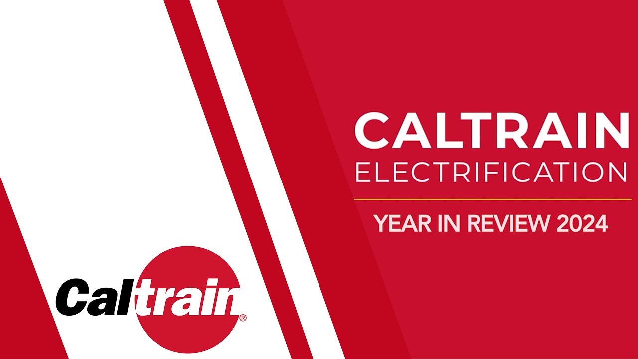 Caltrain 2024 Year in Review
