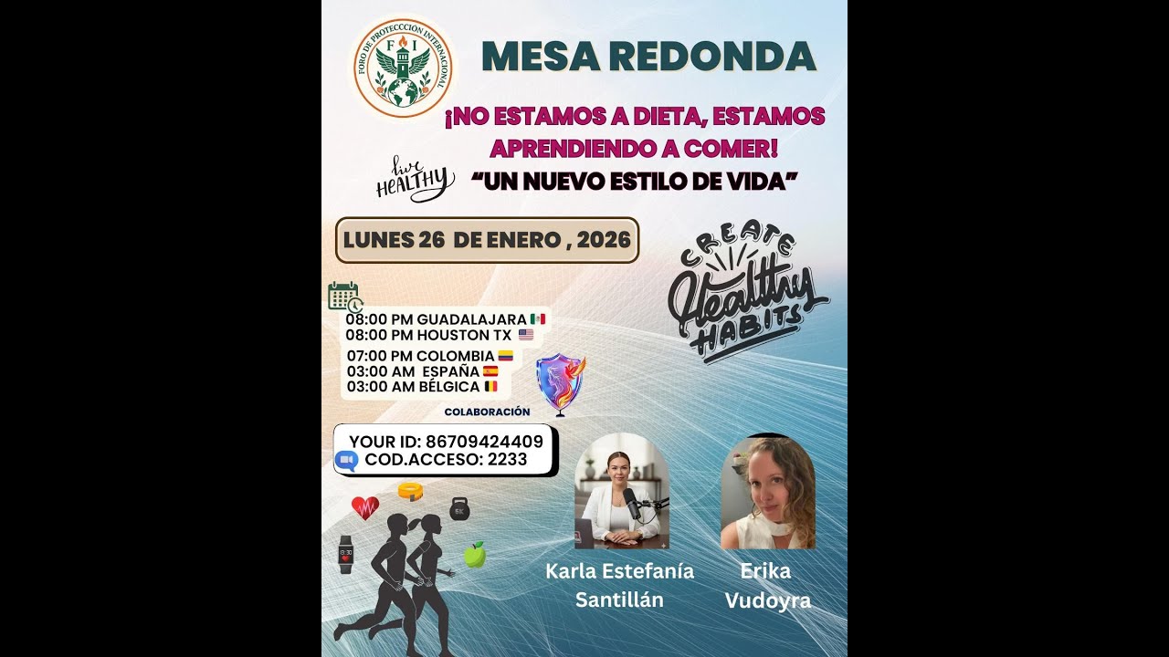 Foro #63 Aprender a Comer para Vivir Mejor: Un Nuevo Estilo de Vida