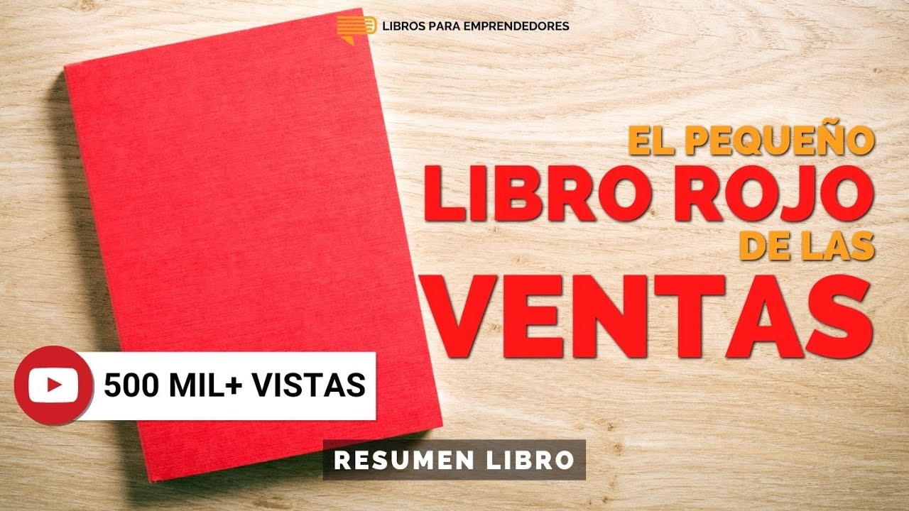 El Pequeño Libro Rojo de las Ventas - Un Resumen de Libros para Emprendedores Podcast