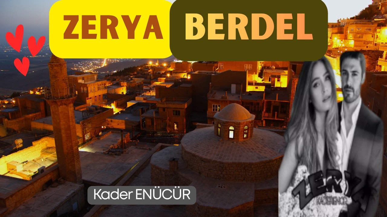 Zerya ( BERDEL) I 5. Bölüm I
