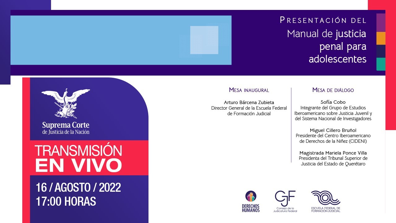 🔴 Presentación del Manual de justicia penal para adolescentes