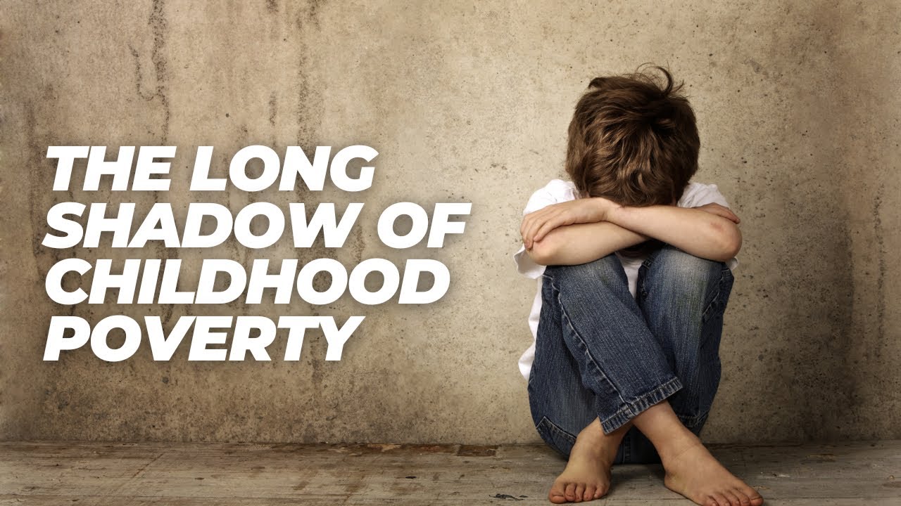 How Poverty Affects Children's Development: The Lasting Traces of Poverty