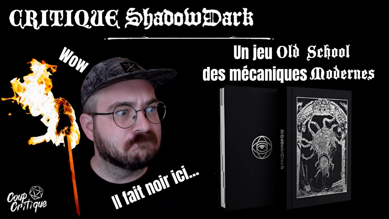 CRITIQUE | Shadowdark RPG - Analyse du phénomène entre la 5e édition et le Old School