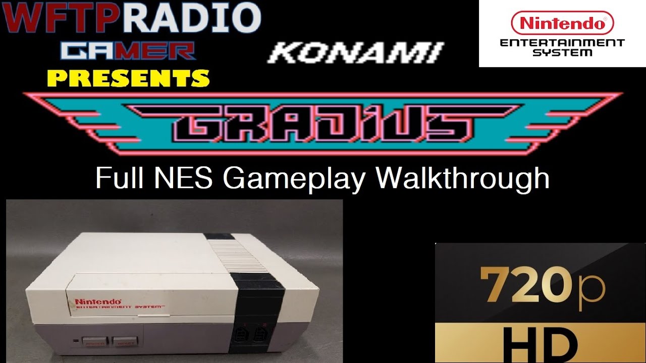 Gradius Complete NES Story [WFTPRadio Gamer]