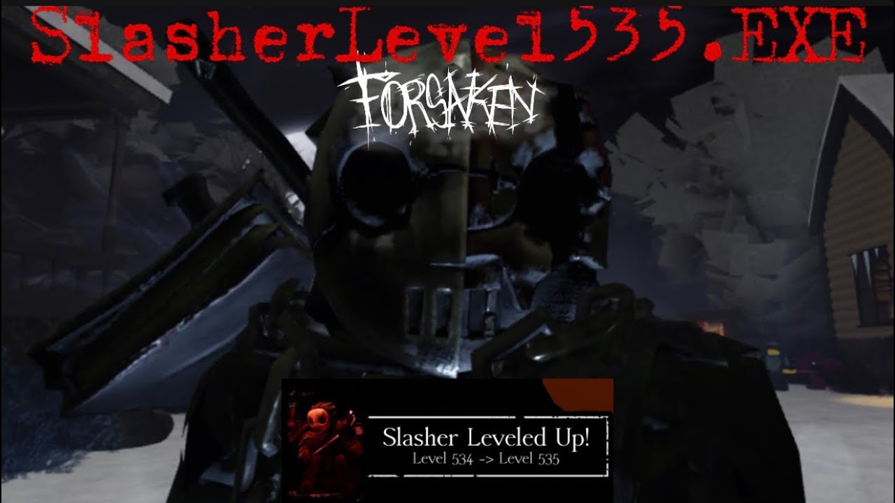 Forsaken: SlasherLevel535.exe
