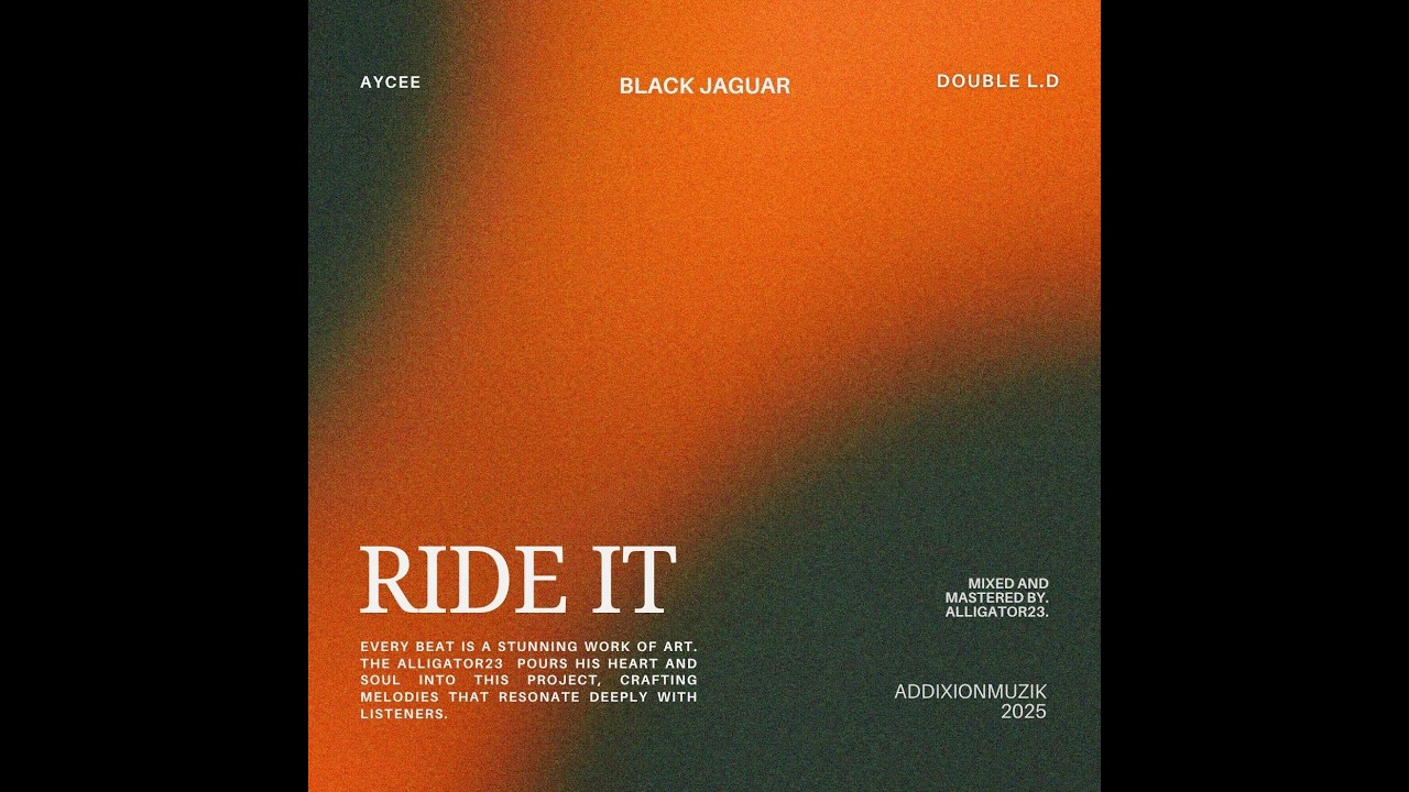 RIDE IT (Black Jaguar, Aycee & Double LD)