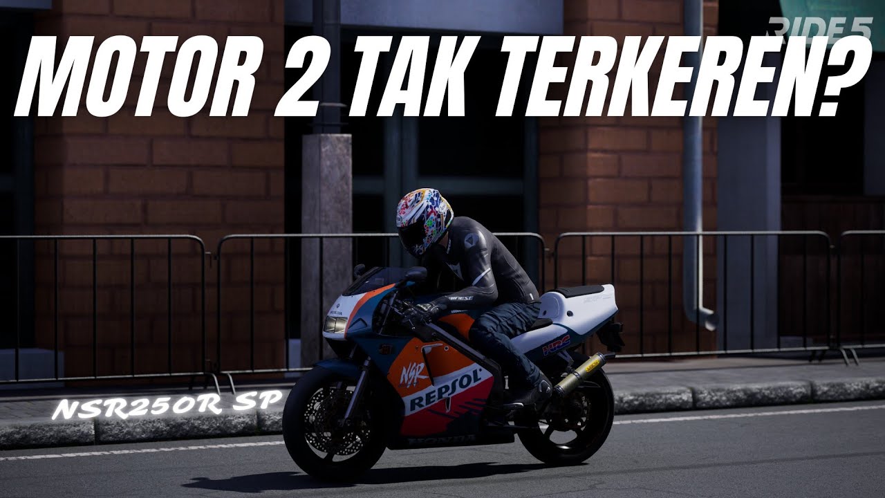 Nyobain Motor Legendaris NSR 250R SP Repsol Edition | RIDE 5 - PC