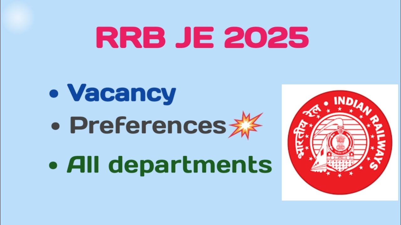 RRB JE 2025/ELIGIBLE VACANCY/JOB PREFERENCES/#RRB JE#PRABASMATHS#VIRAL VIDEO