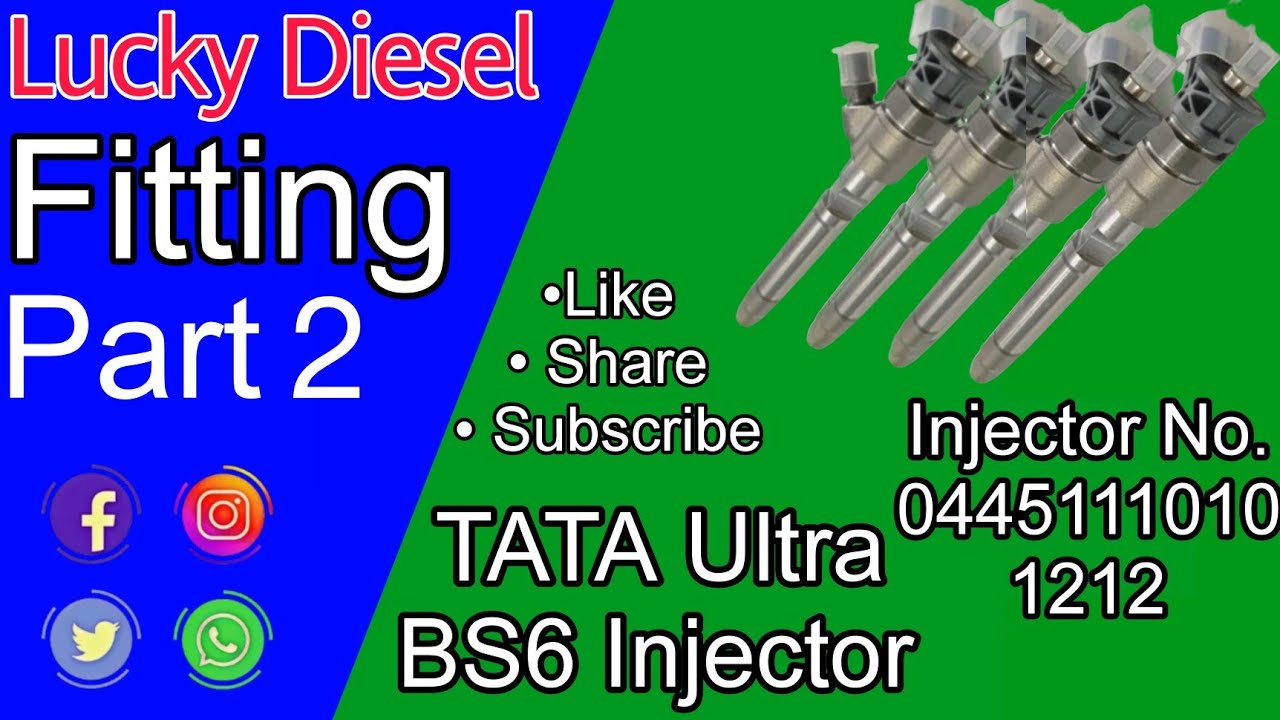 Tata Ultra BS6 Injector | Fitting Part 2 | Lucky diesel