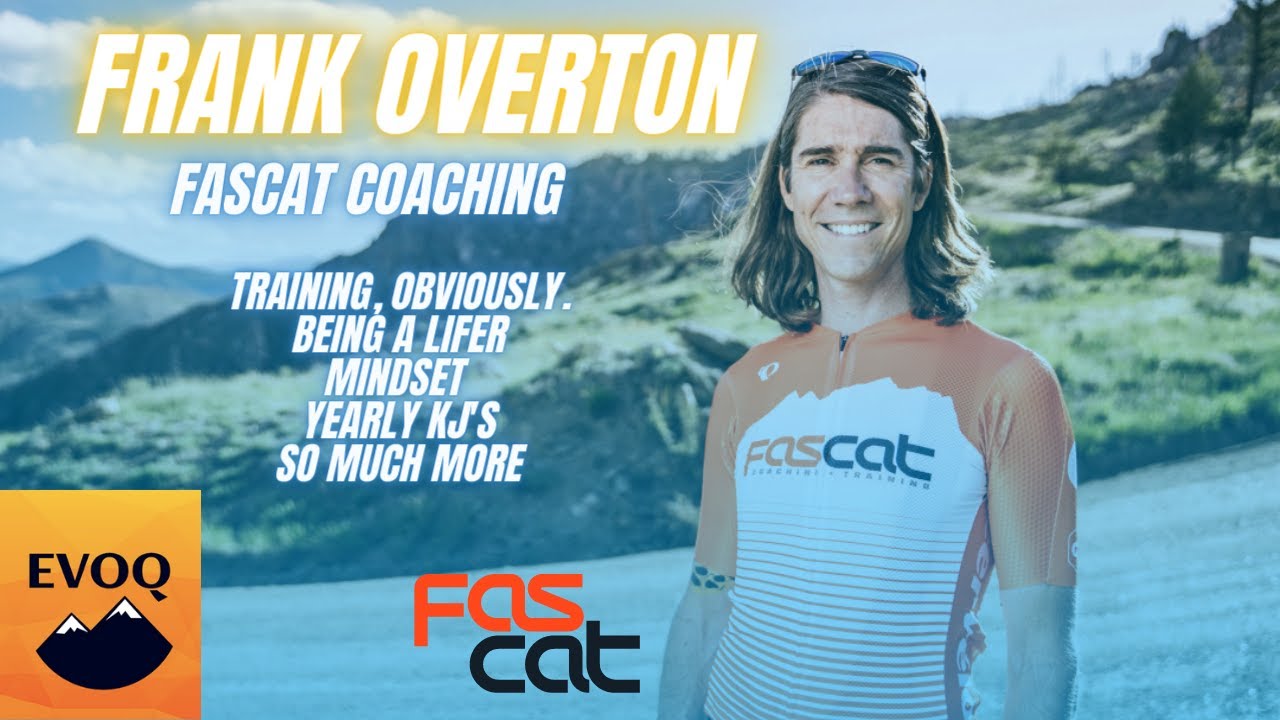 Frank Overton, FasCat Coaching: Cycling Training Tips, Athlete Mindset, Interval Training, Coaching!