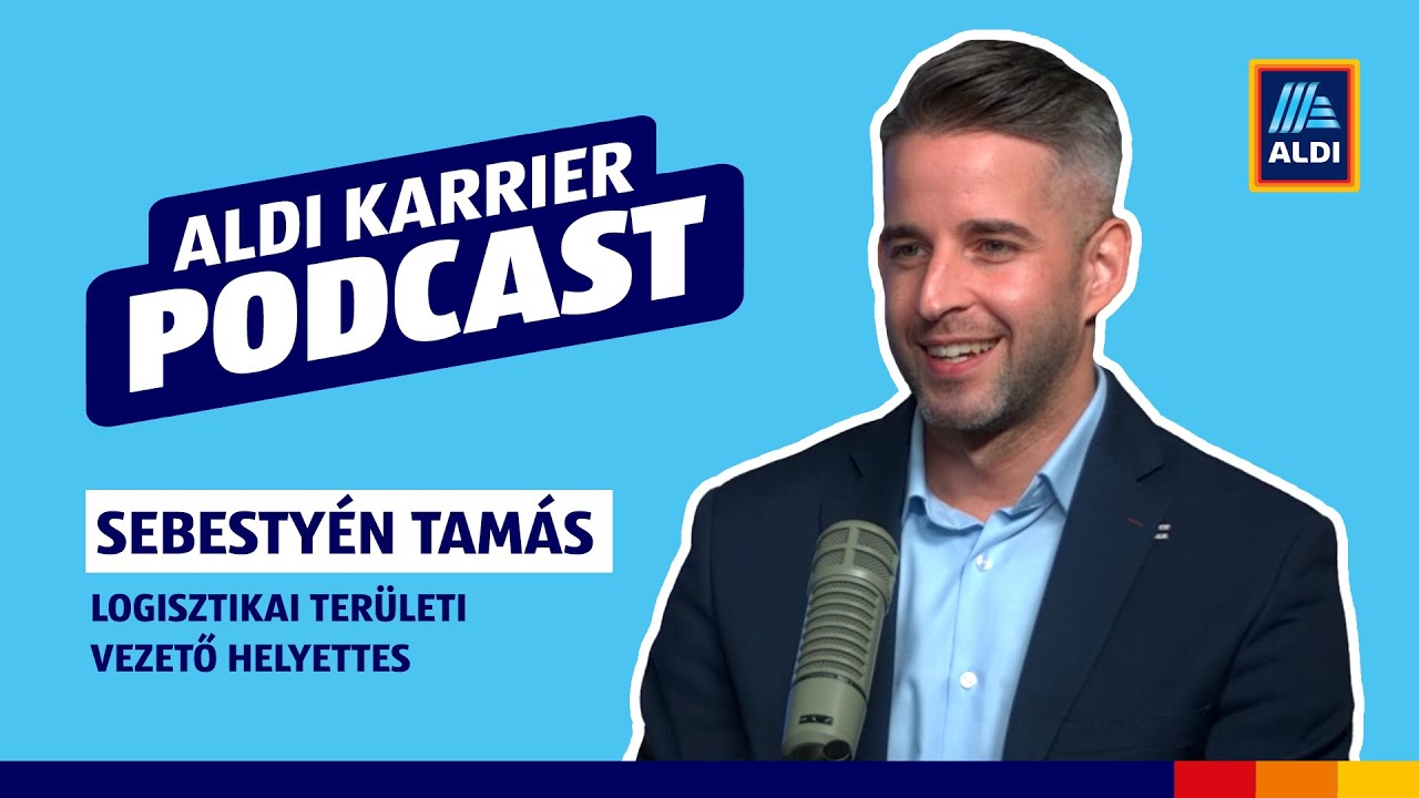 Területi vezető helyettesként a Logisztikán | Beszélgetés Tamással | ALDI Karrier Podcast