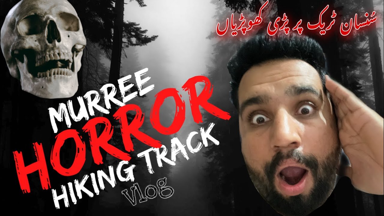 Haunted Hiking Track in Murree | Skulls on Hiking Trail | Murree Tour Ep#4 | Zee Tv Vlogs