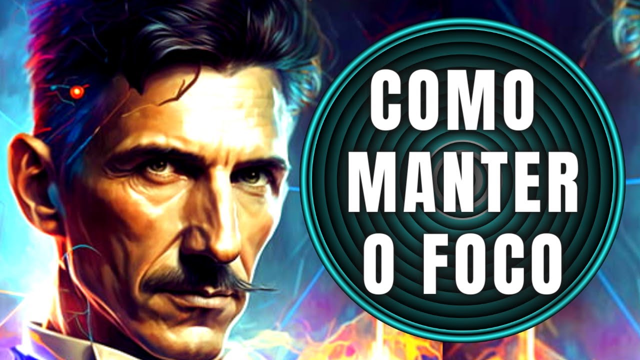 Como Manter o Foco e Atingir Seus Objetivos | 7 Li&ccedil;&otilde;es Definitivas
