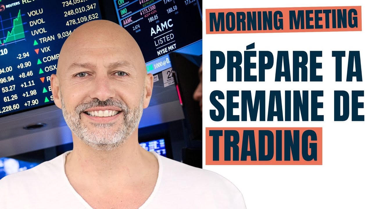 Construire un Plan de Trading Efficace pour la Semaine