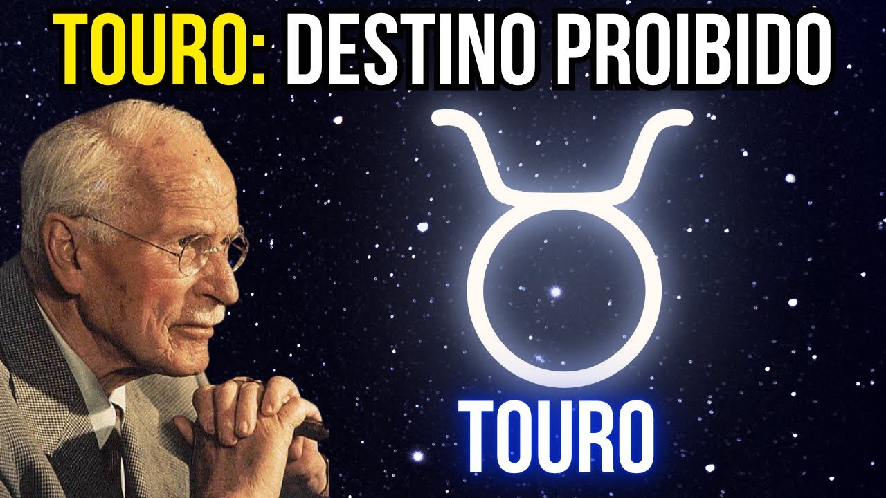TOURO – O Destino Espiritual PROIBIDO (Carl Jung REVELA)