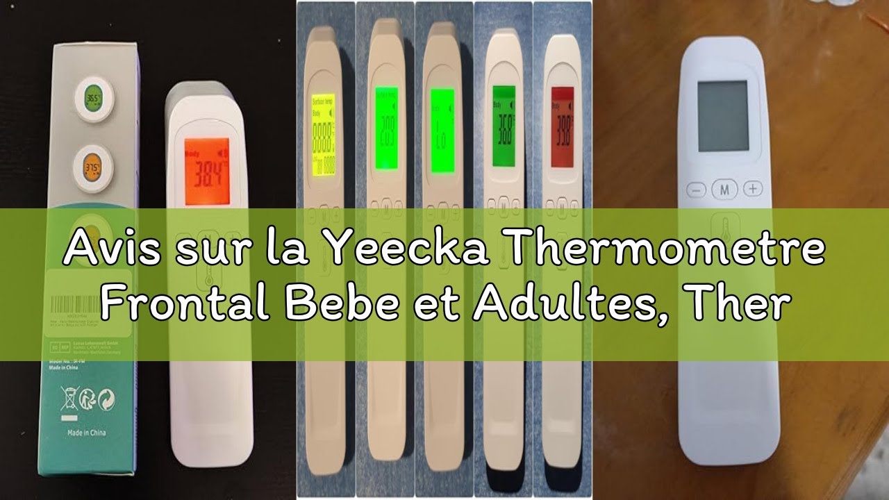 Avis sur la Yeecka Thermometre Frontal Bebe et Adultes, Thermomètres Médicaux et Accessoires Thermom