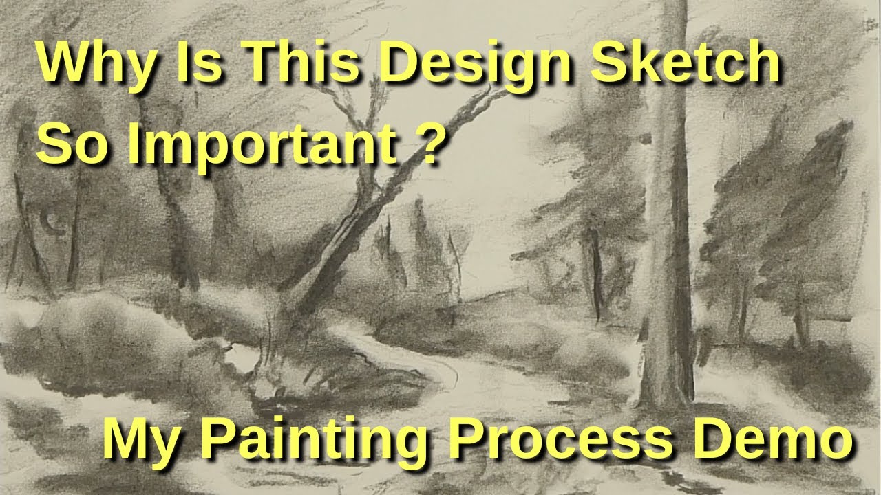 Live Stream No 1.  My Painting Process.  The Design Sketch