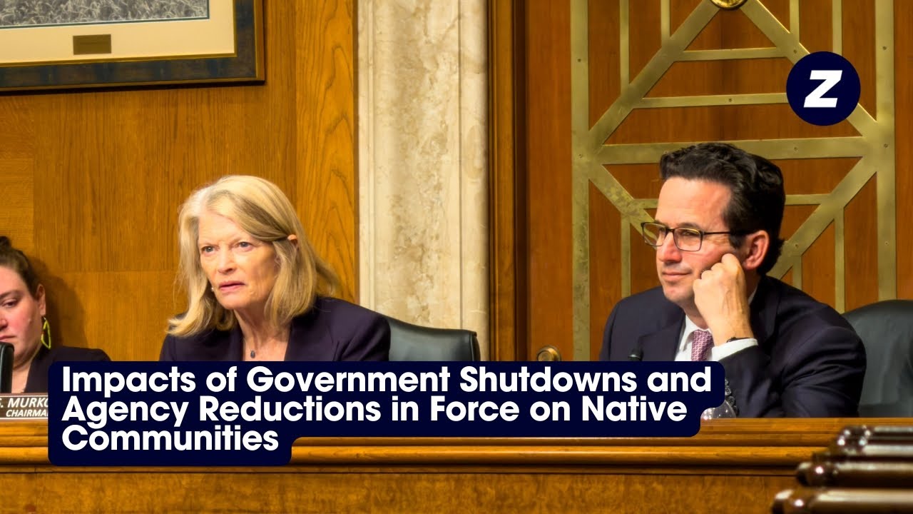 Impacts of Government Shutdowns and Agency Reductions in Force on Native Communities