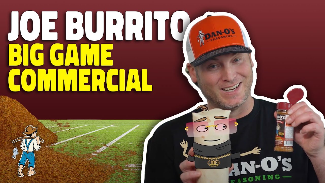 Joe Burrito Dan-O's Seasoning Commercial