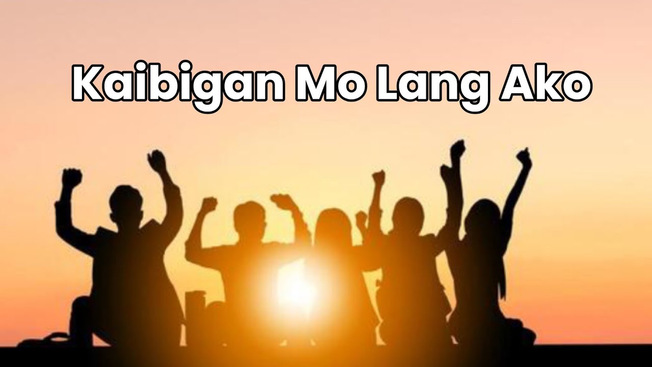 Kaibigan Mo Lang Ako by kuya Junille