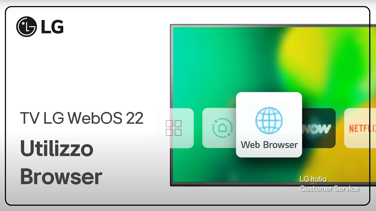 TV LG | Come utilizzare il Browser Web nelle Smart TV - WebOS 22