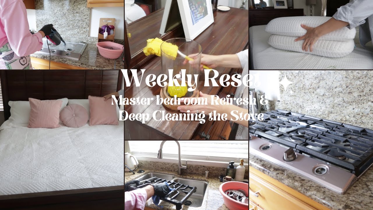 Weekly Reset Master Bedroom Refresh Deep cleaning the Stove Silent Vlog Cleaning Motivation