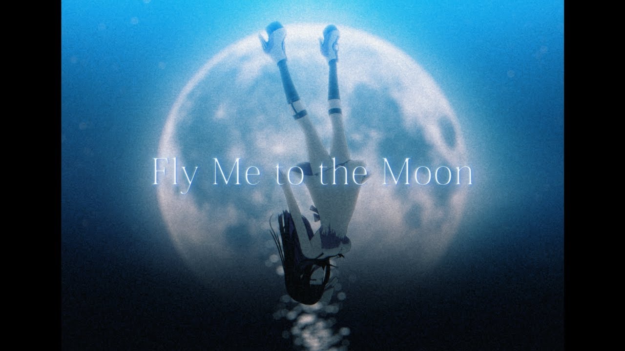 Fly Me to the Moon - Frank Sinatra  ( Covered by 凛々咲 )