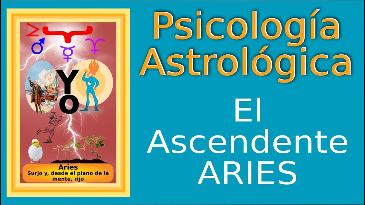 Qué significa el Ascendente en Aries ~ Psicología Astrológica método Huber
