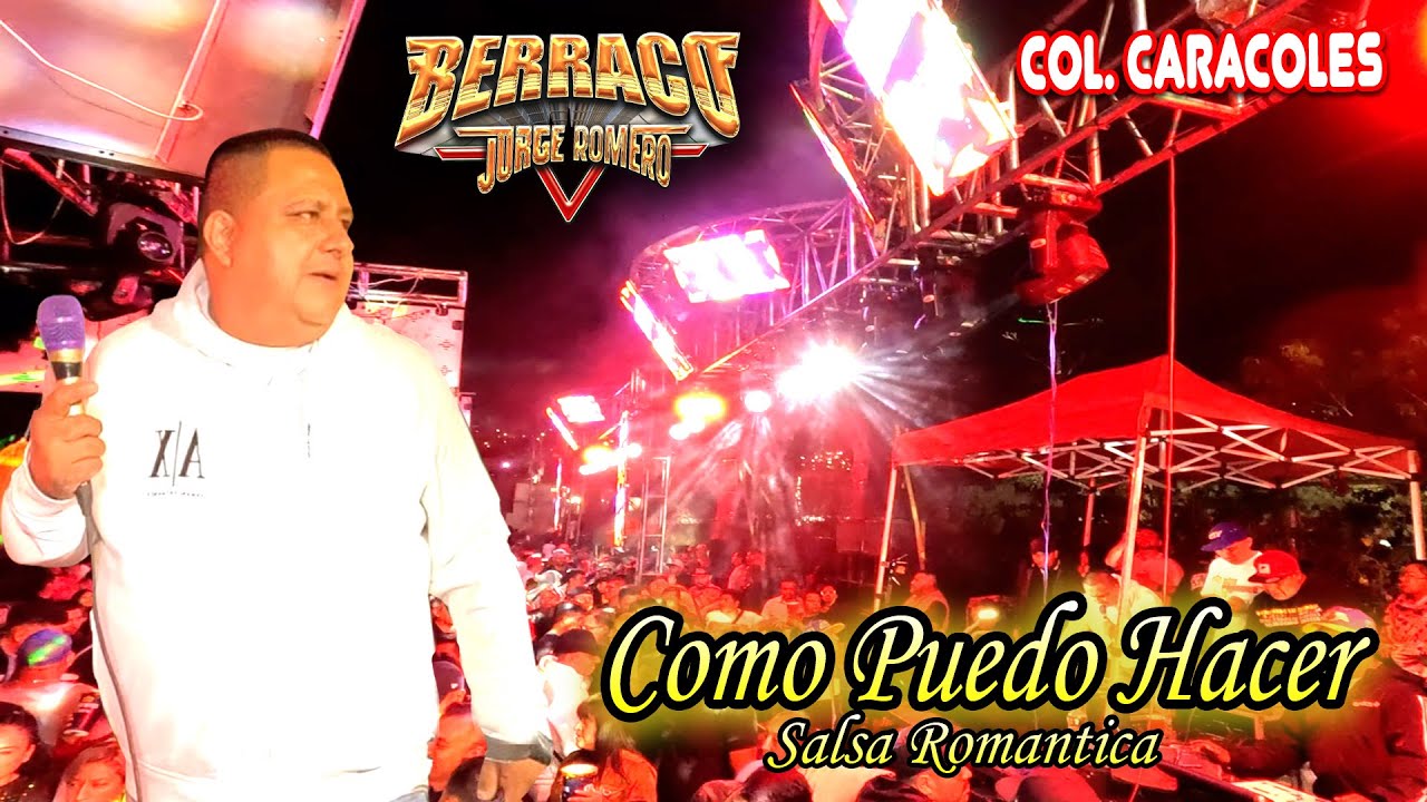 Que Bonita Salsa ❤️ Y COMO PUEDO HACER - SONIDO BERRACO - COLONIA CARACOLES 2025