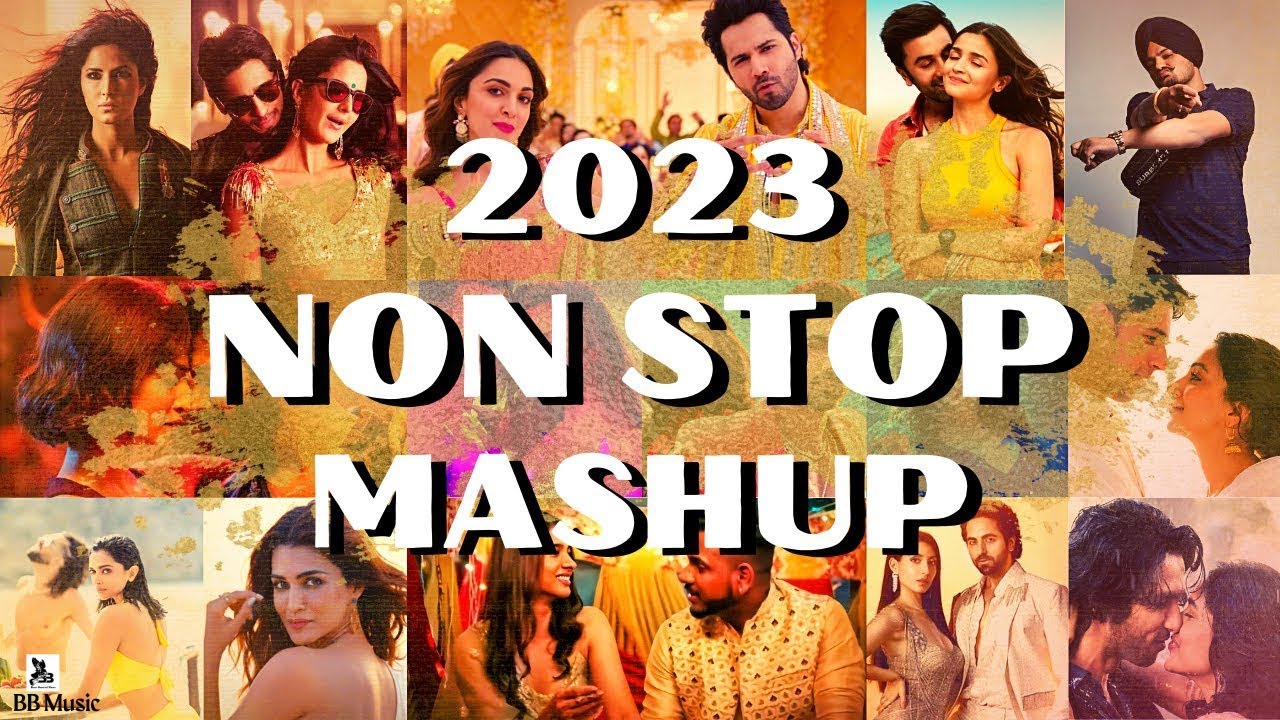 2023 Nonstop Mashup | Love Mashup | BB Music