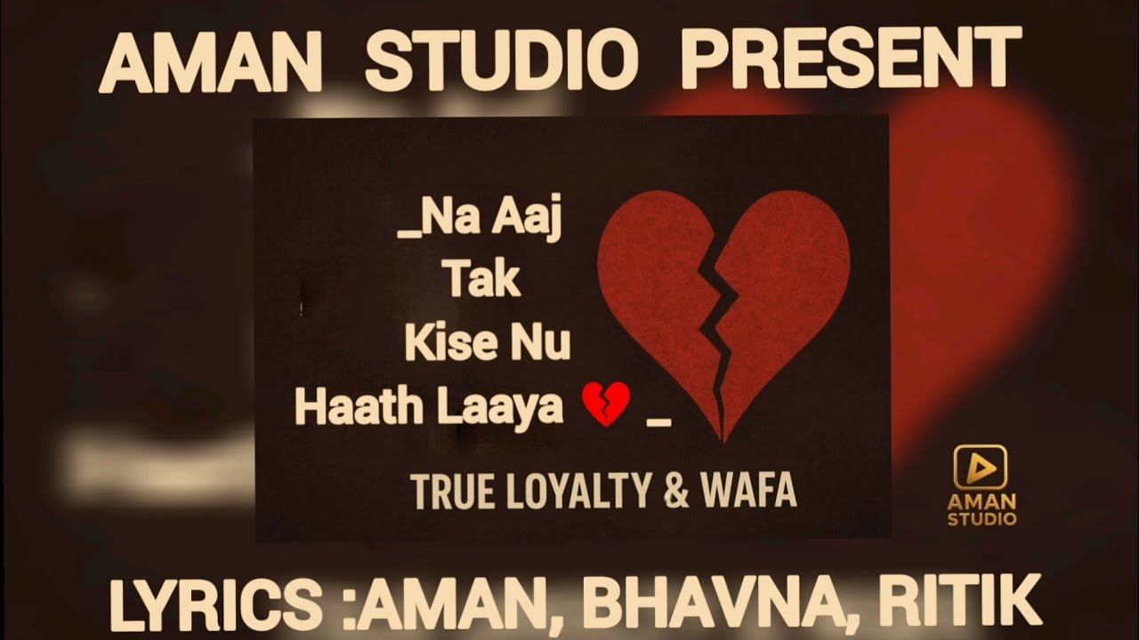 Na Aaj Tak Kise Nu Haath Laaya 💔 | True Loyalty & Wafa | Heart Touching Punjabi Shayari