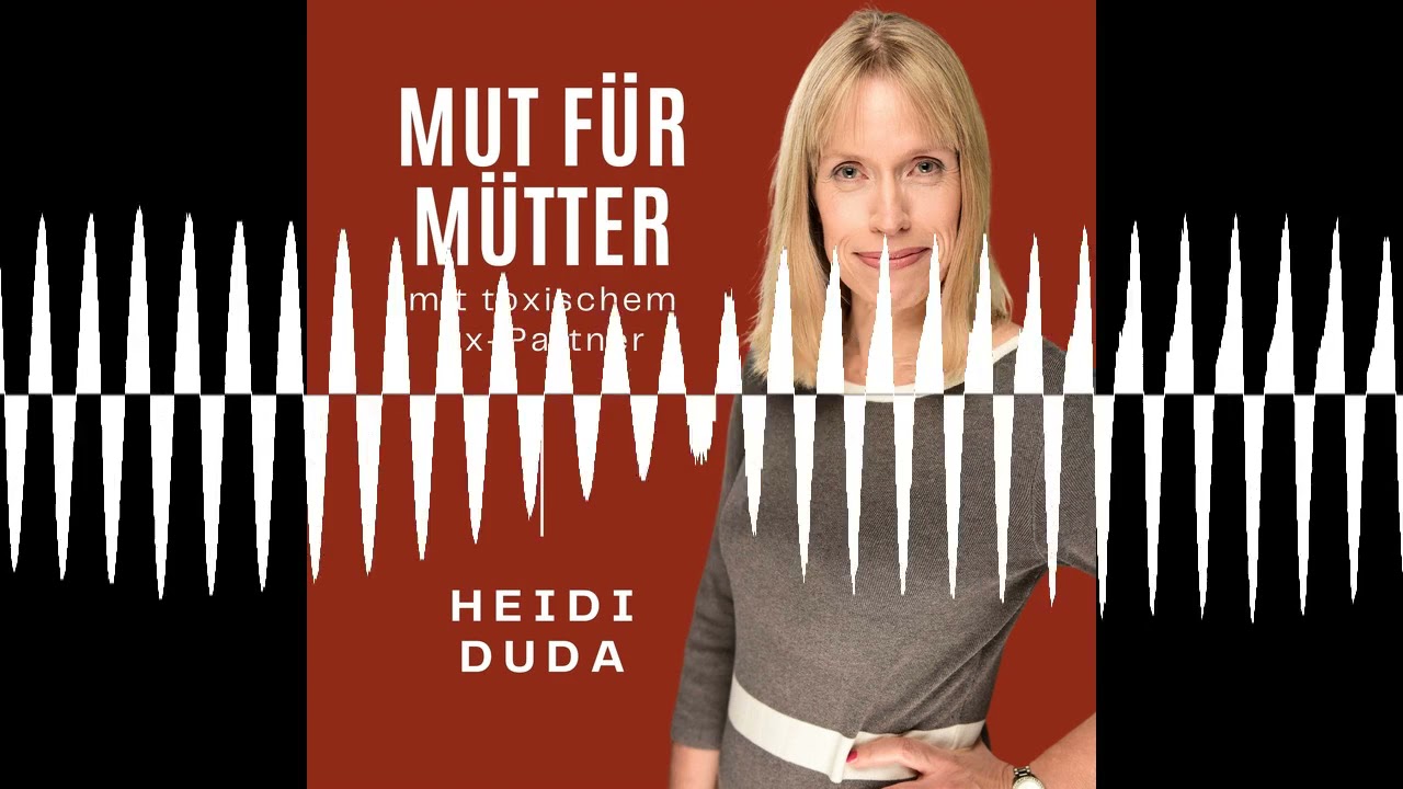 #022: Aufgeben ist keine Option – oder doch? - Mut für Mütter mit Heidi Duda