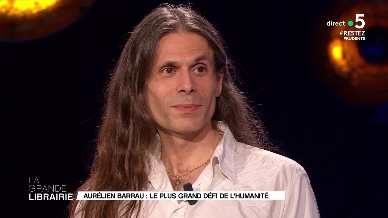 Aurélien Barrau : le plus grand défi de l'humanité