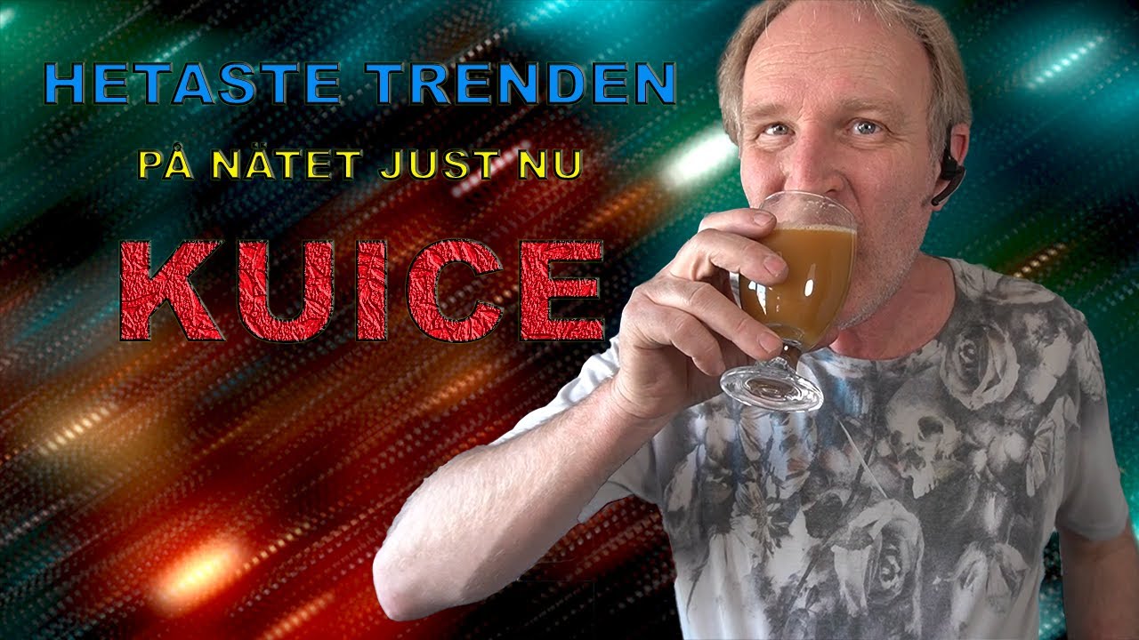 HETASTE TRENDEN P&Aring; N&Auml;TET JUST NU! KUICE