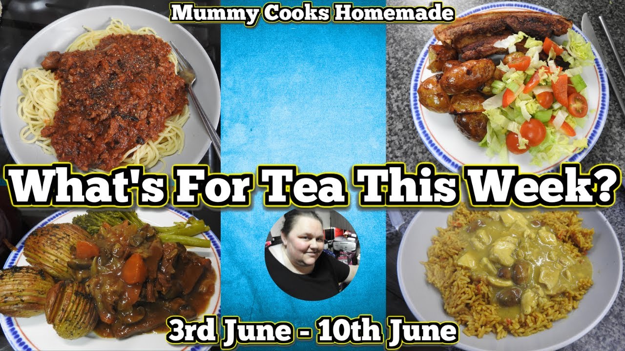 What's for tea this week? (3rd  June - 10th June) 2024