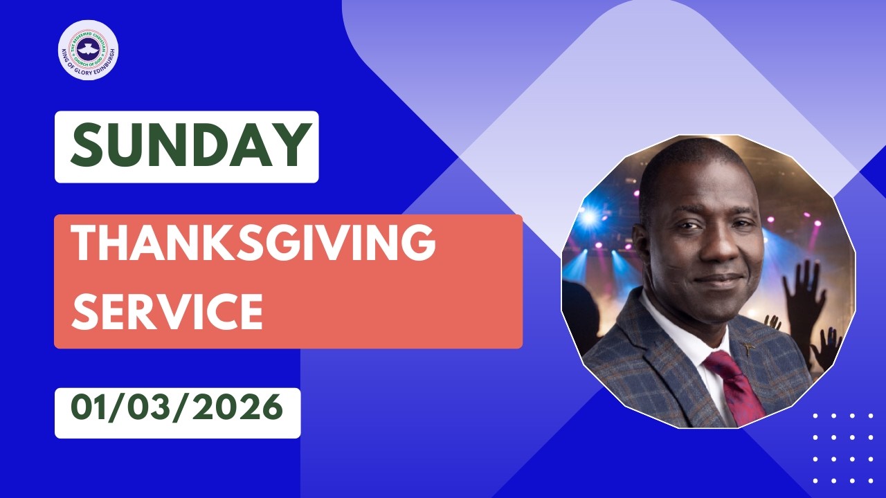 SUNDAY THANKSGIVING SERVICE – WHEN YOUR DREAM IS ABOUT TO DIE - 1ST MARCH  2026